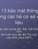 Bài 13: bảo mật thông tin trong các hệ cơ sở dữ liệu