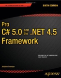 Pro C# 5.0 and the .NET 4.5 Framework