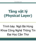 Bài giảng Mạng máy tính: Tầng vật lý