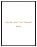 Hướng dẫn xóa cookie trong Windows PC (Phần 4)