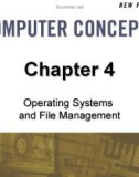 Chapter 4: Operating Systems and File Management