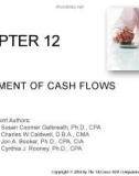 Lecture Financial accounting (8/e) - Chapter 12: Statement of cash flows