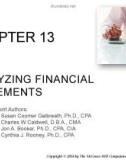 Lecture Financial accounting (8/e) - Chapter 13: Analyzing financial statements