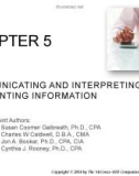 Lecture Financial accounting (8/e) - Chapter 5: Communicating and interpreting accounting information