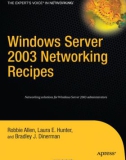 Windows Server 2003 Networking Recipes: A Problem-Solution Approach