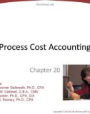 Lecture Fundamental accounting principles (21e) - Chapter 20: Process cost accounting