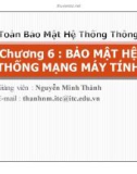 Bài giảng An toàn bảo mật hệ thống thông tin: Chương 6 - GV. Nguyễn Minh Thành