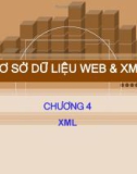 Bài giảng Cơ sở dữ liệu Web và XML: Chương 4 - GV. Hồ Văn Phi