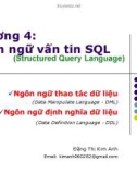 Bài giảng Hệ quản trị cơ sở dữ liệu: Chương 4 - GV. Đặng Thị Kim Anh