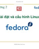 Bài giảng Hệ điều hành Unix /Linux: Chương 2 - Đặng Ngọc Cường