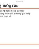 Bài giảng Hệ thống file