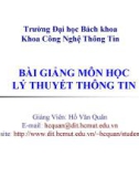 Bài giảng môn học Lý thuyết thông tin - Hồ Văn Quân