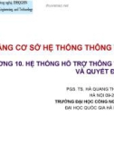 Bài giảng Cơ sở hệ thống thông tin: Chương 10 - TS. Hà Quang Thụy