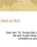 Bài giảng Thiết kế Web 1 - TS. Trương Diệu Linh