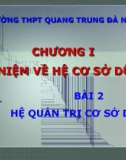 Bài giảng Khái niệm về hệ cơ sở dữ liệu: Bài 2 - Hệ quản trị cơ sở dữ liệu