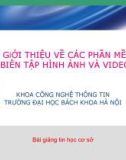 Bài giảng Tin học cơ sở: Bài 4 - ĐH Bách Khoa