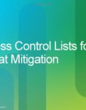 Lecture CCNA security partner - Chapter 8: Access Control Lists for threat mitigation