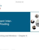 Lecture LAN Switching and Wireless - Chapter 6: Implement Inter-VLAN Routing