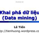 Bài giảng Khai phá dữ liệu (Data mining): Chương 0 - Lê Tiến