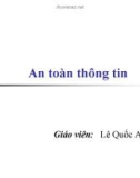 Bài giảng An toàn thông tin - Lê Quốc Anh