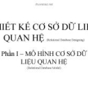 Thiết kế cơ sở dữ liệu quan hệ - Phần 1: Mô hình cơ sở dữ liệu quan hệ