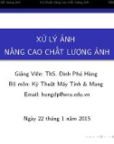 Bài giảng Xử lý ảnh: Bài 2 & 3 - ThS. Đinh Phú Hùng