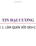 Bài giảng Tin đại cương: Bài 1 - Trương Xuân Nam