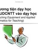 Bài giảng Phương tiện kỹ thuật dùng trong dạy học