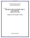 Bài giảng Hệ quản trị cơ sở dữ liệu 2 - SQL Server - ĐH Phạm Văn Đồng