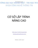 Bài giảng Cơ sở lập trình nâng cao - Chương 2: Ôn tập kỹ thuật xử lý file – Mảng – Xâu ký tự