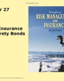 Lecture Rick management and insurance (11th edition): Chapter 27 - George Rejda