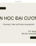 Bài giảng Tin học đại cương: Chương 5 - ThS. Nguyễn Lê Minh (Nhóm ngành Cơ khí)