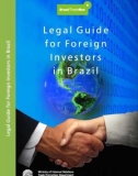 Legal Guide for Foreign Investors in Brazil 2007 Edition