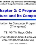 Lecture Introduction to Computer Programming - Chapter 2: C Program Structure and its Components