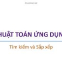 Bài giảng Thuật toán ứng dụng: Tìm kiếm và Sắp xếp - Trương Xuân Nam