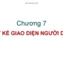 Bài giảng môn Công nghệ phần mềm - Chương 7: Thiết kế giao diện người dùng