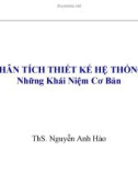 Bài giảng Phân tích thiết kế hệ thống: Những vân đề cơ bản - Nguyễn Anh Hào