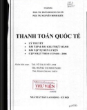 Lý thuyết thanh toán quốc tế: Phần 1 - NXB Lao động - Xã hội