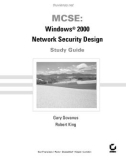 THE MCSE: Windows® 2000 Network Security Design Study Guide