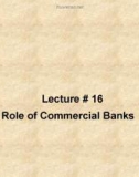 Management of financial institution: Lecture 16