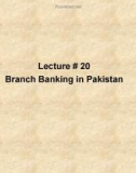 Management of financial institution: Lecture 20