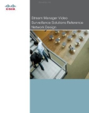 Stream Manager Video urveillance Solutions Reference Network Design