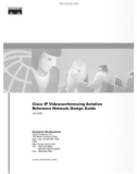 Cisco IP Videoconferencing Solution Reference Network Design Guide