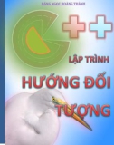 Giáo trình Lập trình hướng đối tượng C++ - Đặng Ngọc Hoàng Thành