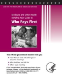 Medicare and Other Health Benefits: Your Guide to Who Pays First