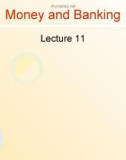 Money and Banking: Lecture 11