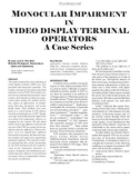 MONOCULAR IMPAIRMENT IN VIDEO DISPLAY TERMINAL OPERATORS A Case Series