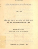 Luận án phó tiến sỹ Điều kiện tối ưu và thông số đồng dạng của một loại laser hỗn hợp 2 khí 