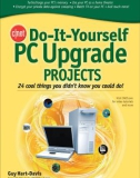 cInet Do-It-Yourself PC UPGRADE PROJECTS phần 1