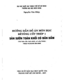 Hướng dẫn đồ án môn học Bê tông cốt thép 1 - Sàn sườn toàn khối có bản dầm ( Nguyễn Văn Hiệp )